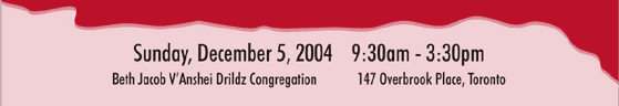 Sunday, December 5, 2004   9:30am - 3:30pm